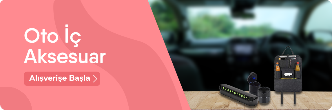 Oto İç Aksesuar